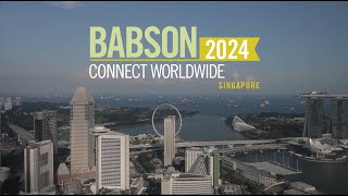 Top Highlights from Babson Connect Worldwide 2024: Singapore