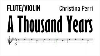 A Thousand Years Flute Violin Sheet Music Backing Track Play Along Partitura