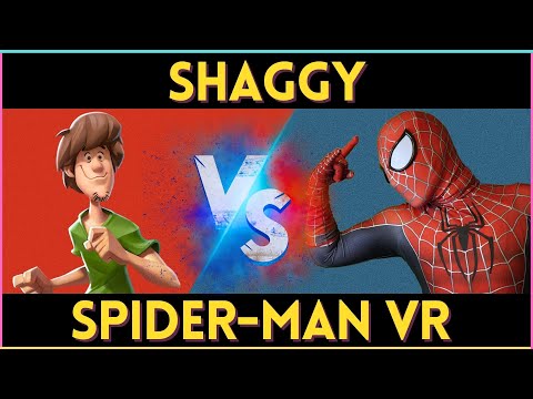SHAGGY VS SPIDER-MAN VR