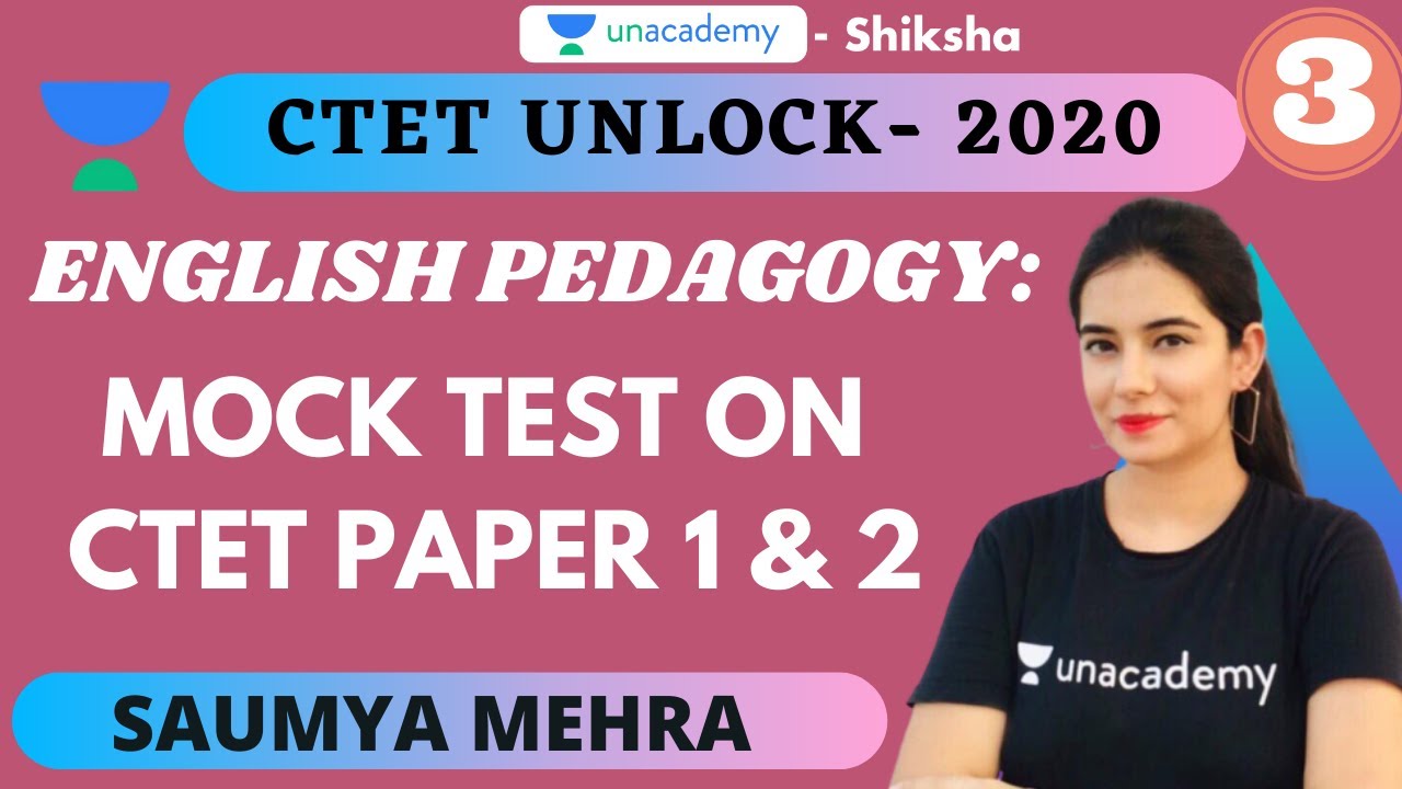 CTET Unlock 2020 | English Pedagogy | Mock Test- 3 For CTET Paper 1 & 2 ...