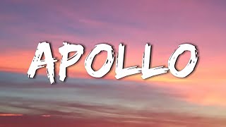 Nightcore - Apollo ( Lyrics )