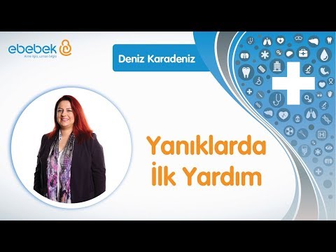 Bebeklerde Yanıklar - Deniz Karadeniz Bebekler İçin İlk Yardım