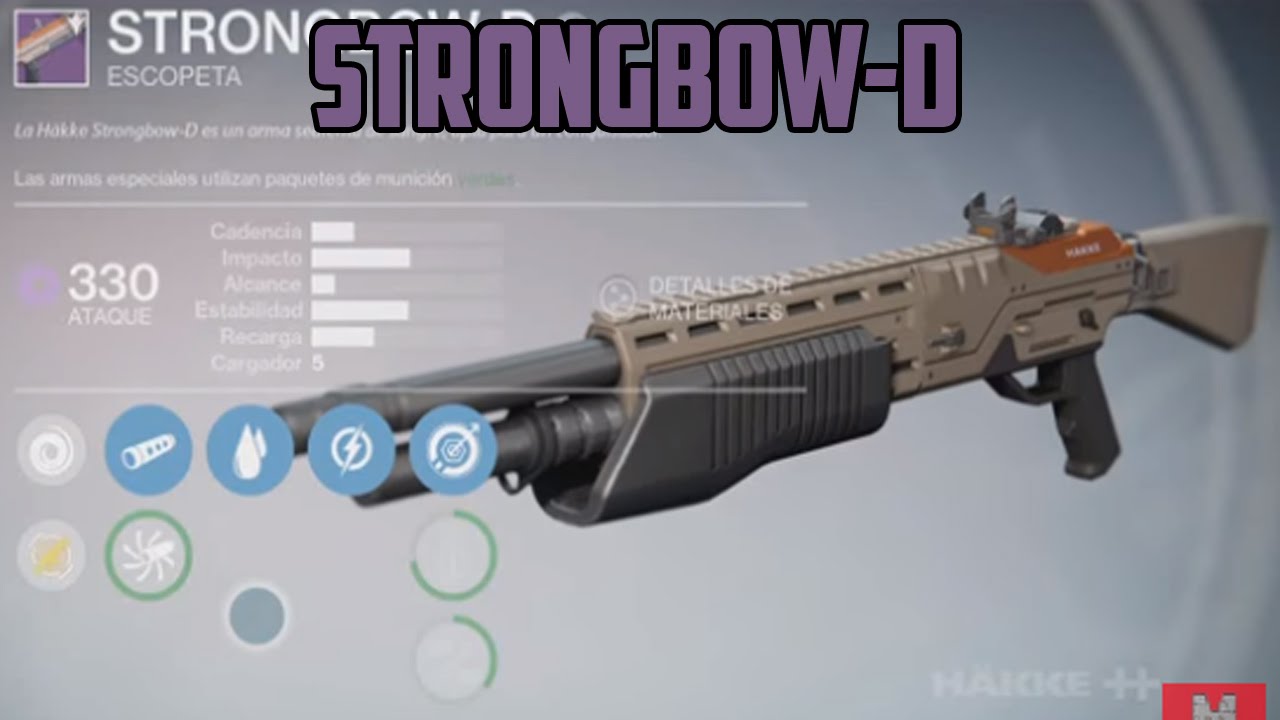 Destiny armas legendarias Strongbow D