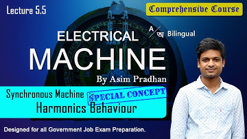 Lec 5.5 : Harmonics in Synchronous Machine|| Electrical Machine || Bengali Language