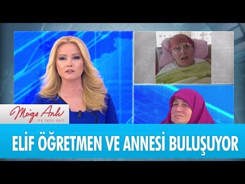 Elif Öğretmen ve annesi buluşuyor - Müge Anlı İle Tatlı Sert 29 Kasım 2018