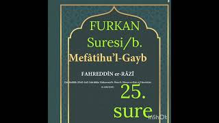 Tefsir Furkan suresi / b. Mefatihul Gayb Fahrettin Razi Tefsiri Kebir @derslersohbetler