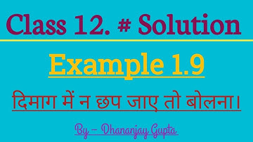 Class 12 Chemistry Chapter 1 Example 1.9 |