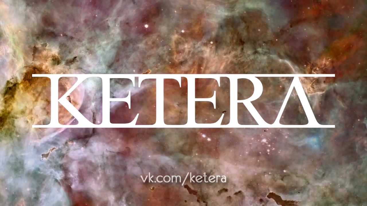 Ketera - Promo