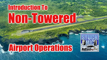Introduction To Non-Towered Airport Operations - SMAC325