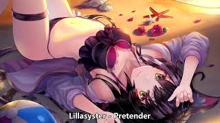 Nightcore (Lillasyster) - Pretender (with lyrics)