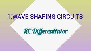 RC Differentiator circuit
