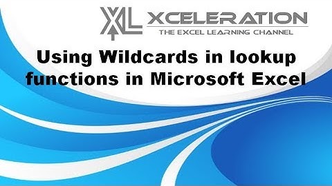 Using Wildcards in lookup functions in Microsoft Excel