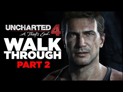 UNCHARTED 4 PS5 Gameplay Walkthrough Part 2 - No Commentary