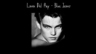 Lana Del Rey - Blue Jeans (Empty Arena)