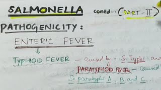 Salmonella (part 2) | Enteric fever | Microbiology | Handwritten notes screenshot 5