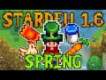 Stardew Valley 1.6: The Full Spring
