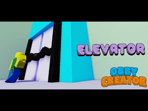 How to make an elevator in obby creator! (Tutorial) - YouTube