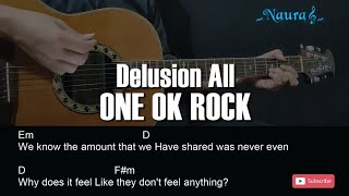 ONE OK ROCK - Delusion All Guitar Chords Lyrics