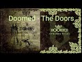 Doomed  the doors