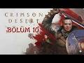 ⚔️🛡️CRİMSON DESERT | CANLI YAYIN |  🛡️⚔️  #oyunumadokunma