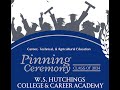 W.S. Hutchings College &amp; Career Academy Pinning Ceremony - Class of 2024 AM Session