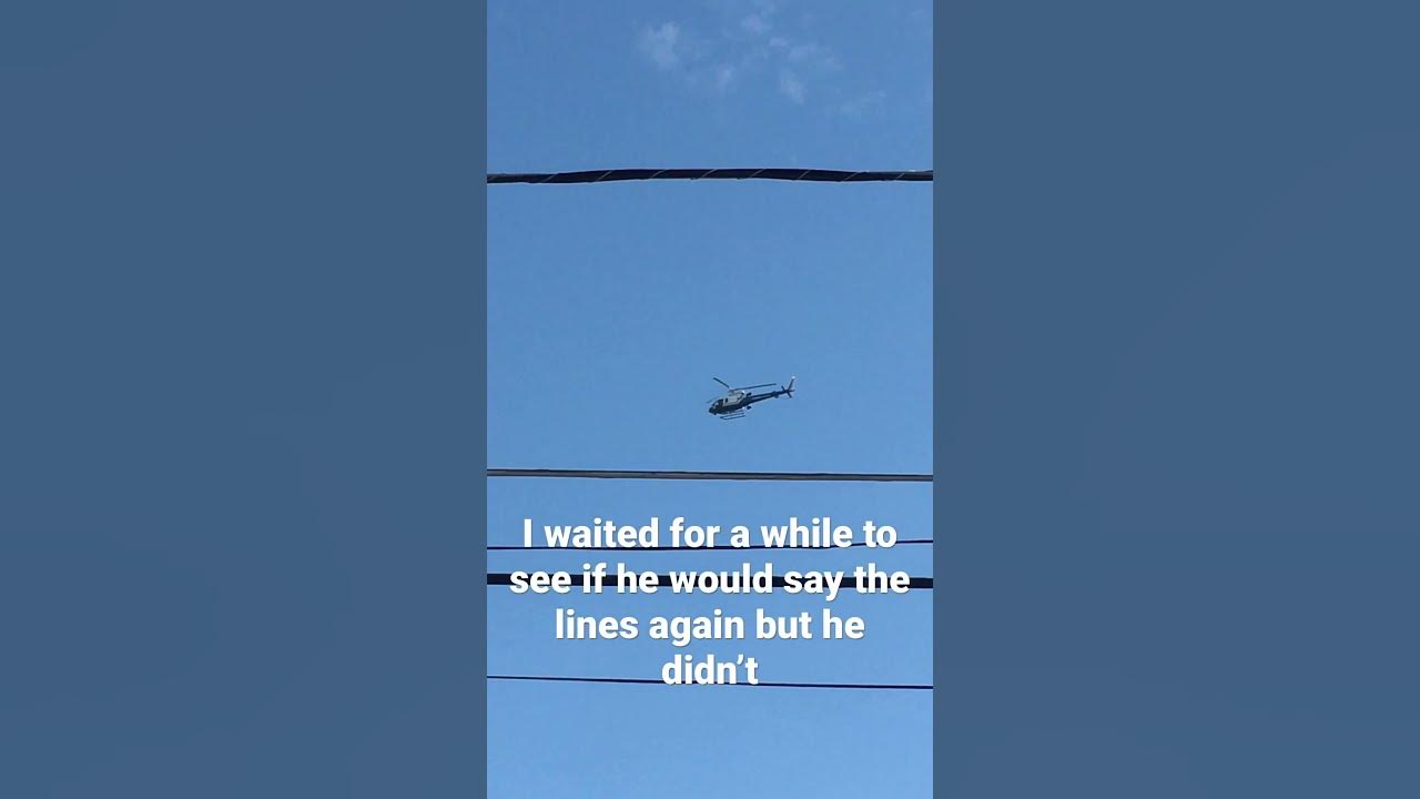 Police helicopter circling my house youtube