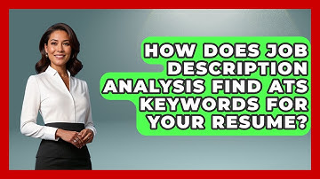 How Does Job Description Analysis Find ATS Keywords For Your Resume? - Job Interview Pro Skills