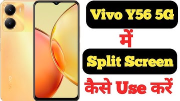 How to enable split screen in Vivo Y56 5G || Vivo Y56 5G me split screen kaise enable kare ||