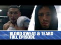 BLOOD SWEAT & TEARS: Teofimo vs Ortiz | FULL EPISODE | World Title Fight Thursday ESPN