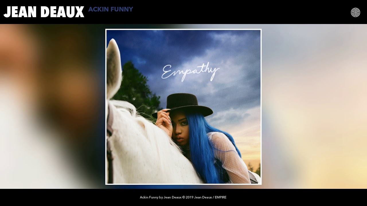 Watch Jean Deaux - Ackin Funny (prod. by Renzell) on YouTube Watch Jean Deaux - Ackin Funny (prod. by Renzell) on YouTube