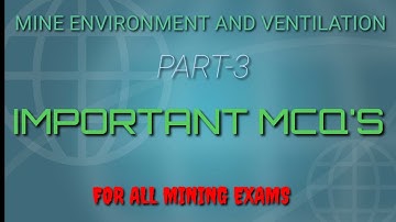 Ventilation related MCQ part -3 for all mining exams(fmc, smc,OM, ms) and all cil subsidiaries exam