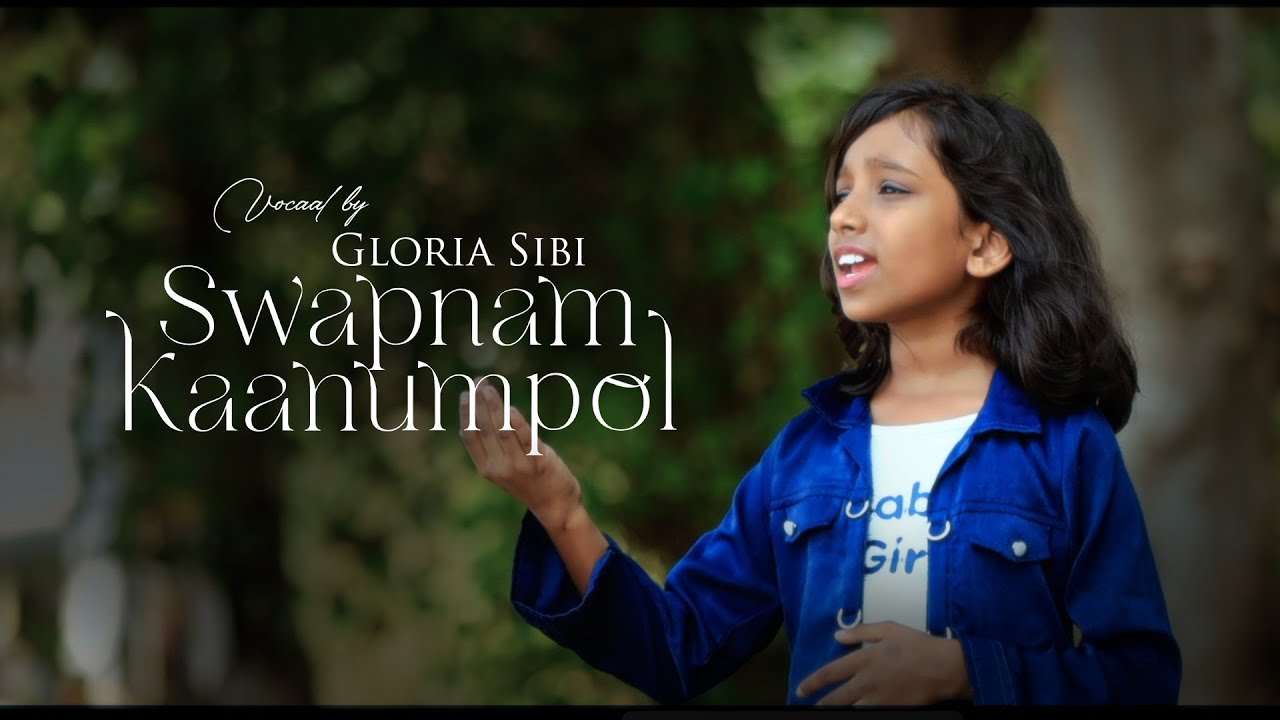 Swapnam Kaanumpol  Gloria Sibi  Anil Adoor  New Christian Malayalam Worship Song 4k