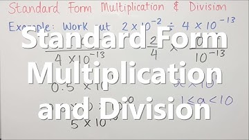 Standard Form Multiplication and Division
