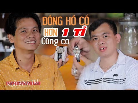 Video TRẢI NGHIỆM CÁCH CHƠI ĐỒNG HỒ CỔ CÙNG TÍNH VĨNH LONG... - youtube