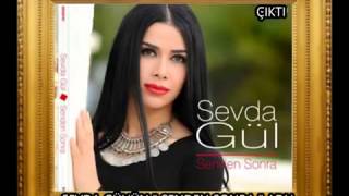 Sevda Gül -Senden Sonra