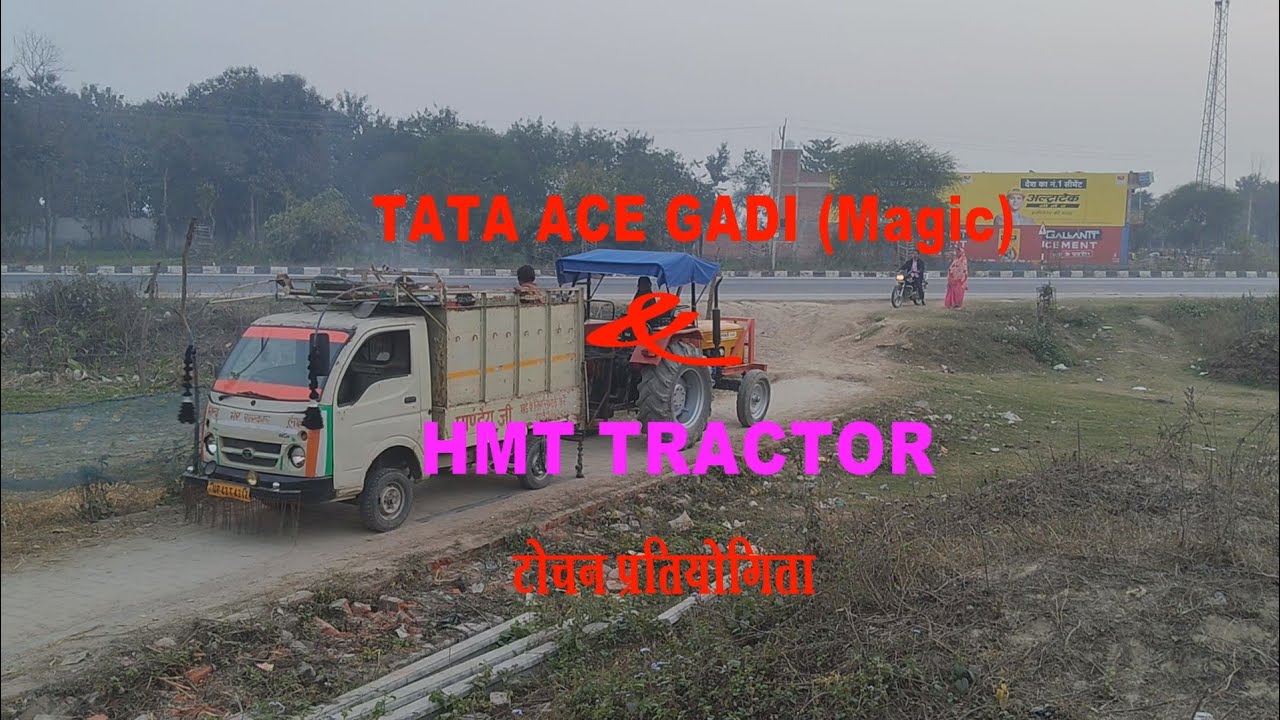 TATA ACA & HMT tractor competition