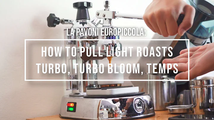How To Pull Light Roasts on the La Pavoni Europiccola | Turbo 1:3, Turbo Bloom, Temp Stability