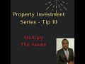 Property Investment Series   Tip 10