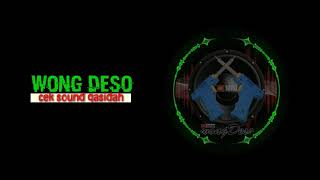 Cek sound Qasidah Mantul cover by wong deso no copy right