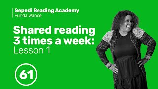 61. Shared reading 3 times a week Lesson 1