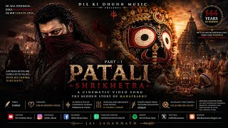 PATALI SHRIKHETRA | Jagannath Hindi Cinematic Video Song | The Hidden Story of Mahaprabhu