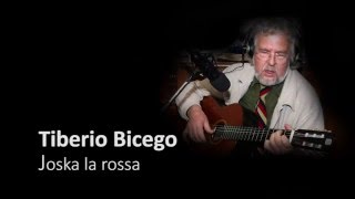 Joska la rossa - Tiberio Bicego (2008)