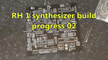 DIY analog synth project ( RH 1 synth build progress 02)