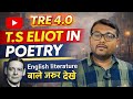 T.S Eliot Poetry Made Easy | Prufrock + Themes| TRE 4.0|BET ENGLISH|#bpsctre4#tre4update#tre4english