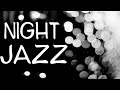 Smooth Night JAZZ Music - Sensual Saxophone & Piano Jazz for Calm & Relax