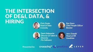 The Intersection of DE&amp;I, Data &amp; Hiring