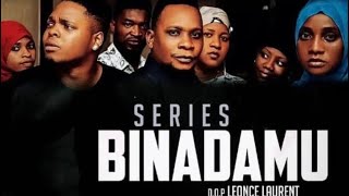 BINADAMU EPISODE 15 (SEASON TWO)