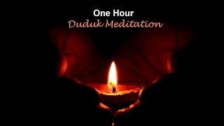 One Hour Duduk Meditation - Inner Sun