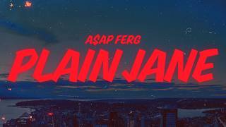 A$AP Ferg - Plain Jane (Lyrics)