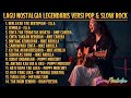 LAGU NOSTALGIA LEGENDARIS VERSI POP &amp; SLOW ROCK COVER Mp3 Song